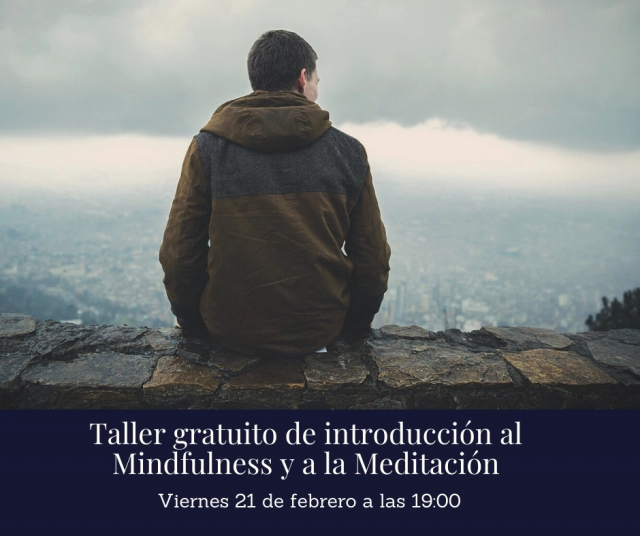 Taller gratuito de introducción al Mindfulness y a la Meditación