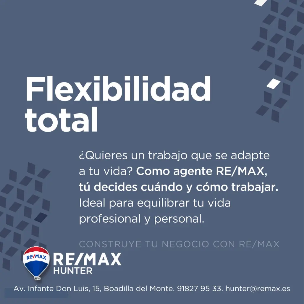 Flexibilidad total con Remax Hunter